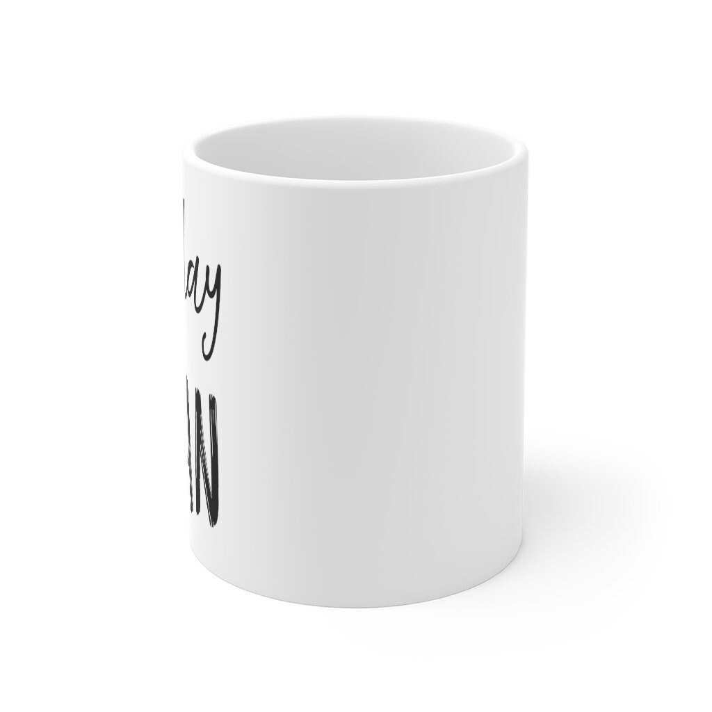 Coffee Mug, Christian Coffee Mug, Not Today Satan Coffee Cup Encouragement Cup11oz