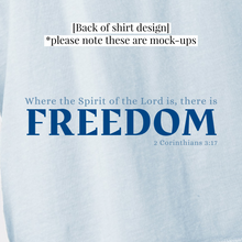 Load image into Gallery viewer, Freedom 2023 Conference T-Shirt
