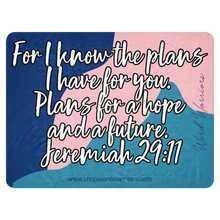 Load image into Gallery viewer, Christmas Gift, Sherpa Blanket, For I Know The Plans I Have for YouSherpa blanket
