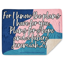 Load image into Gallery viewer, Christmas Gift, Sherpa Blanket, For I Know The Plans I Have for YouSherpa blanket
