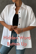 Load image into Gallery viewer, Button Up Blouse with Hidden Embroidered Word
