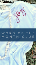 Load image into Gallery viewer, Word of the Month Club - Word Warriors - subscription box hand embroidered tshirt joy
